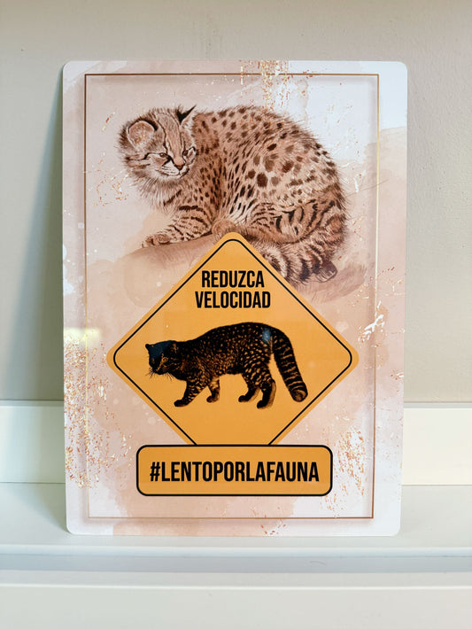 Letrero decorativo #LentoPorLaFauna